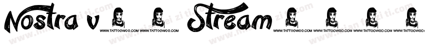Nostra v06 Stream字体转换